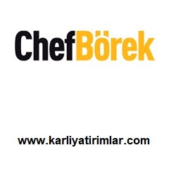 chef-borek-bayilik-franchise-karliyatirimlar.com