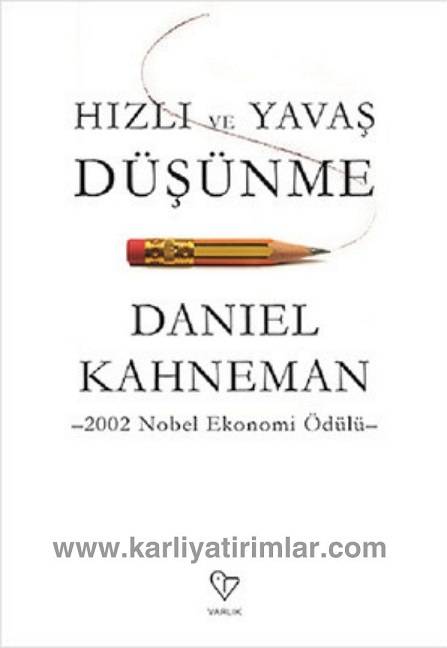 Hızlı-ve-Yavas-Düsünme-Daniel-Kahneman-karliyatirimlar.com