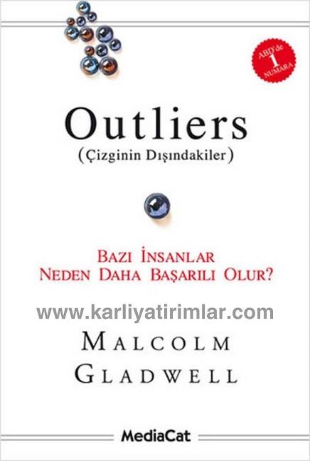 cisginin-disindakiler-outliers-malcolm-gladwell-karliyatirimlar.com
